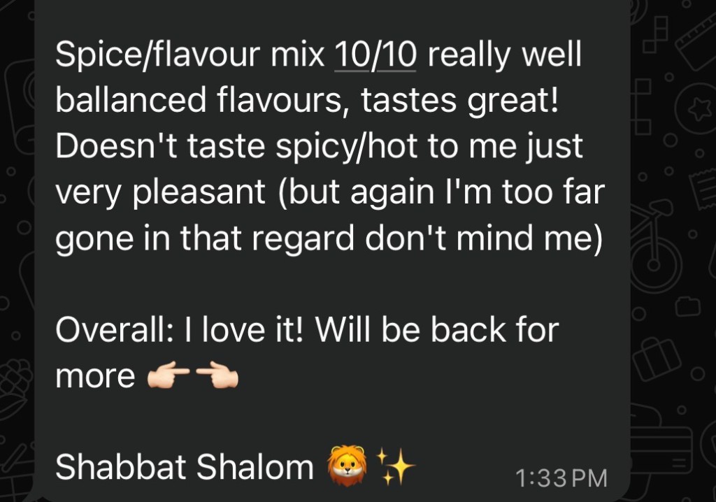 Customer message from Hadas: spice mix 10/10, well balanced, will be back for more